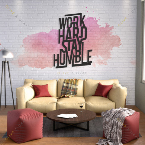 Work Hard Stay Humble Metal Wall Art – oliveandgray