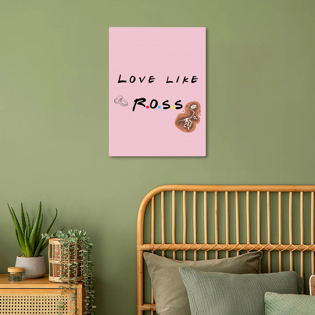 Love Like Ross Metal Poster