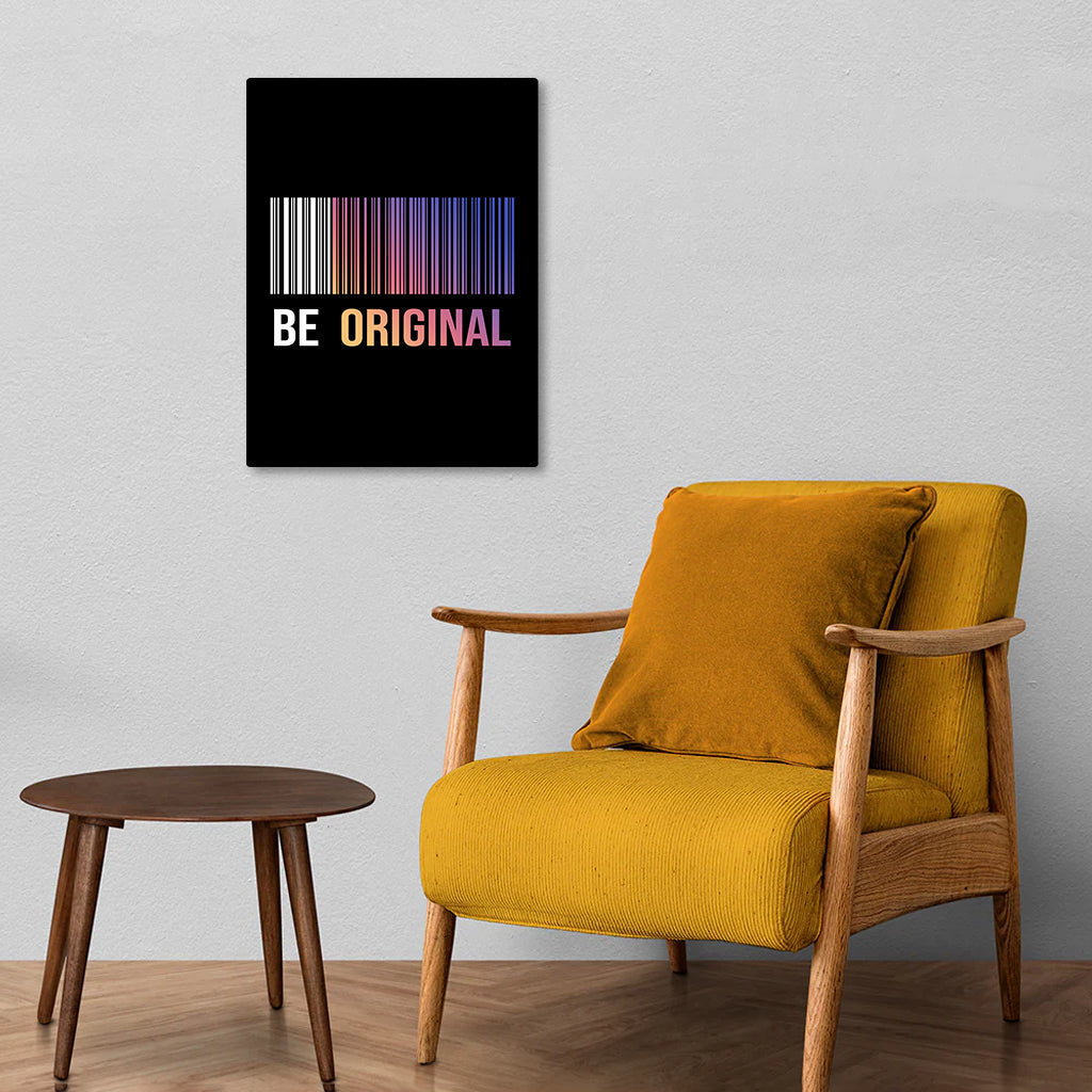 Stand Out from the Crowd: Be Original Metal Poster