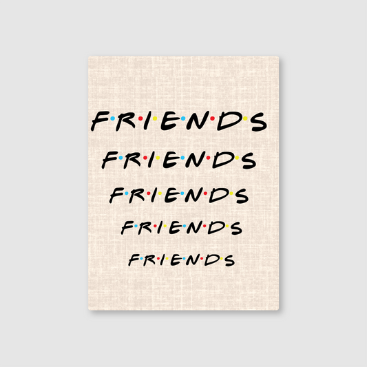 Friends Metal Poster