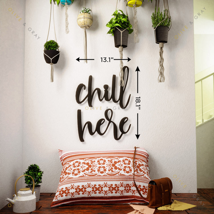 Chill Here Metal Wall Art