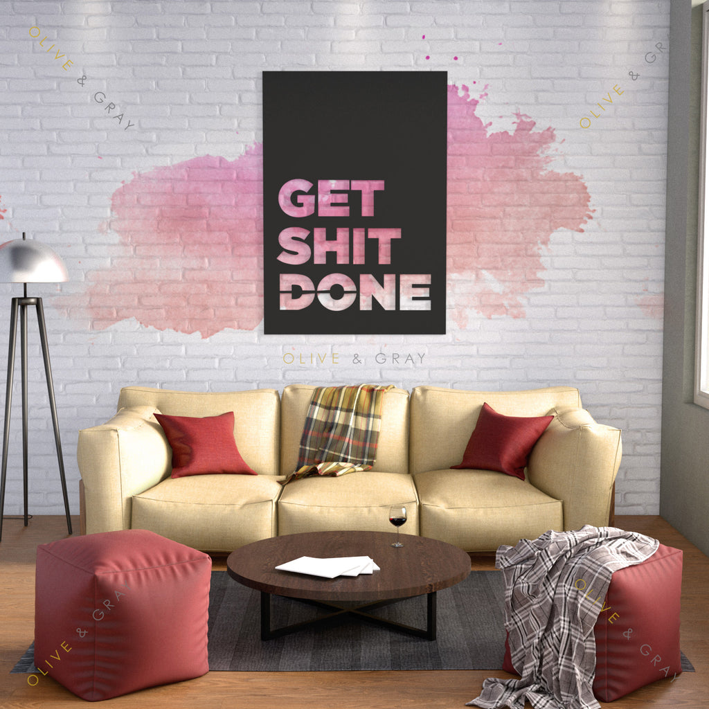 Get Shit Done Metal Wall Art