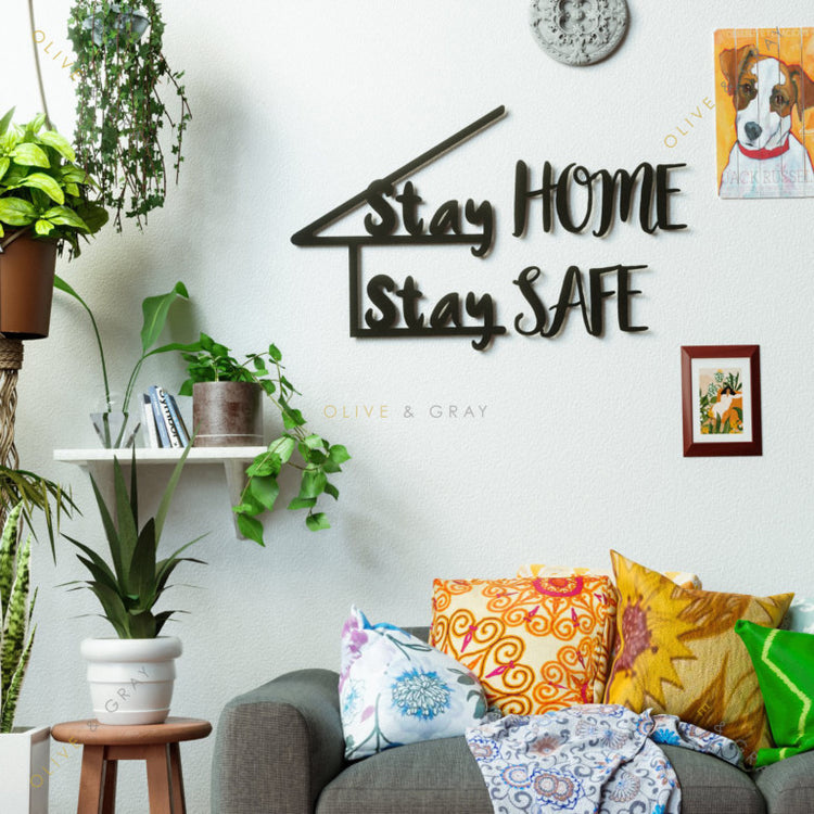 Stay Home, Stay Safe Metal Wall Art