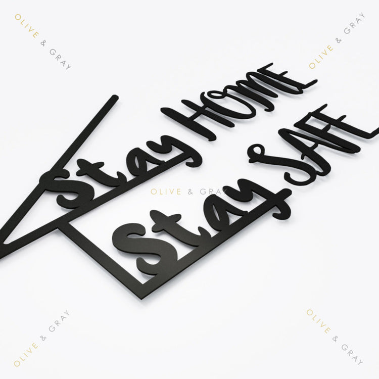 Stay Home, Stay Safe Metal Wall Art