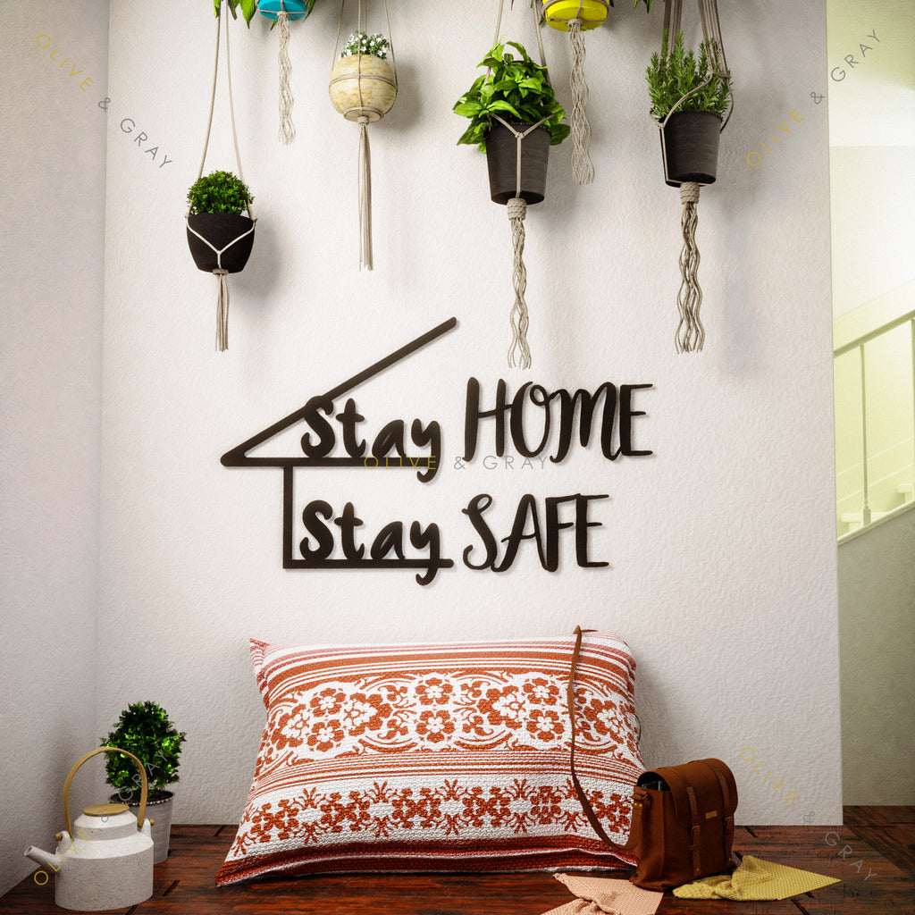 Stay Home, Stay Safe Metal Wall Art